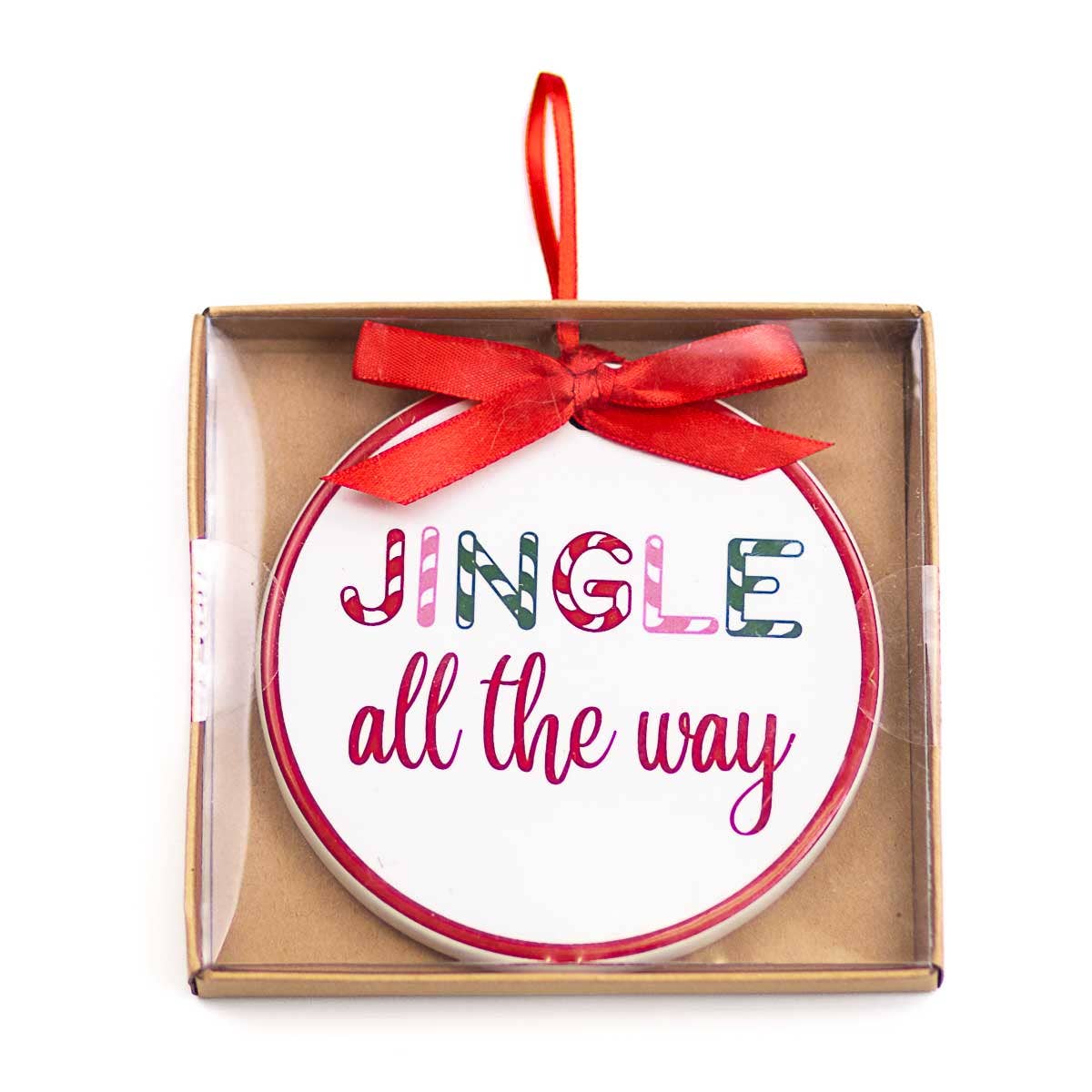 Jingle All The Way Ornament White/Red 4"